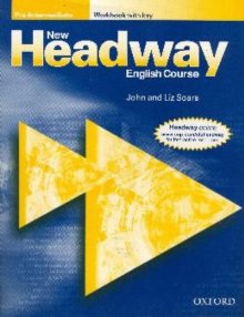 Liz, S.; John, S.: New headway English Course