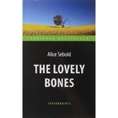 Sebold, Alise: The Lovely Bones.  