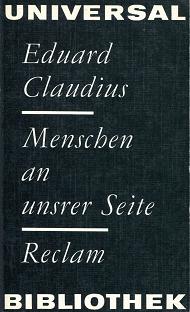 Claudius, Eduard: Menschen an unsrer Seite