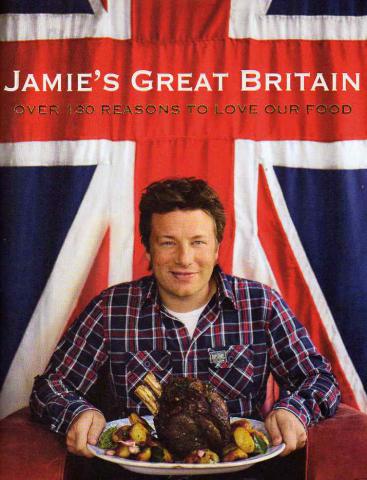 Oliver, Jamie: Jamie's Great Britain