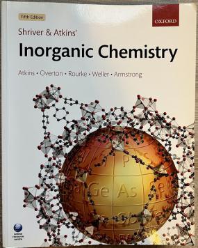 Atkins, Peter; Overton, Tina: Shriver and Atkins' Inorganic Chemistry