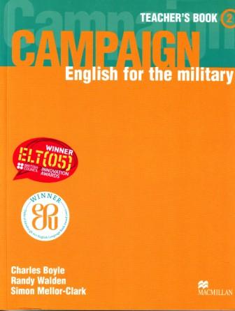 Boyle, Charles; Walden, Randy; Mellor-Clark, Simon: Campaign 2: Teacher's Book: English for the Military