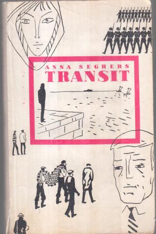 Seghers, Anna: Transit