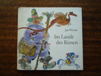 Wornar, Jan: Im Lande des Riesen.   