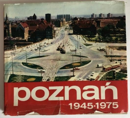 , : Poznan 1945-1975 (, 1945-1975)