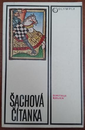 Bjelica, Dimitrije: Sachova citanka