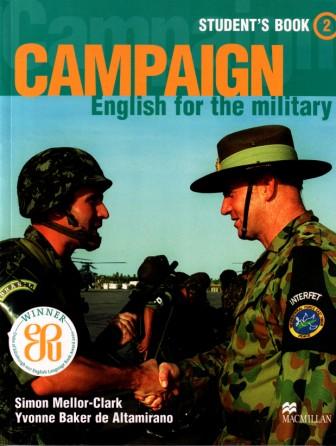 Mellor-Clark, Simon; Altamirano, Yvonne Baker De: Campaign 2: Student's Book: English for the Military