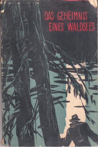 [ ]: Das Geheimnis eines Waldsees (  )