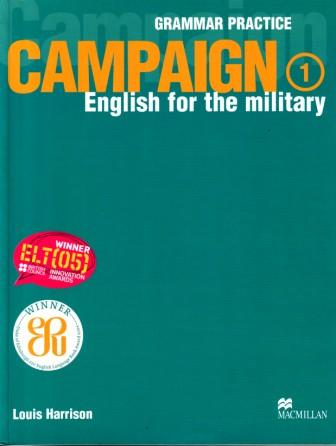 Harrison, Louis: Campaign 1: Grammar Practice: English for the Military