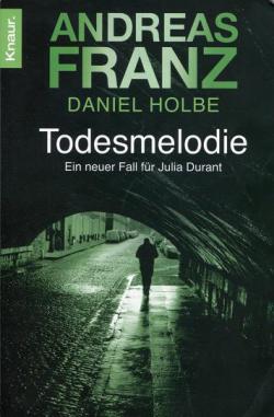 Franz, Andreas: Todesmelodie