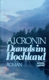 Cronin, A.J.: Damalsim Hochland