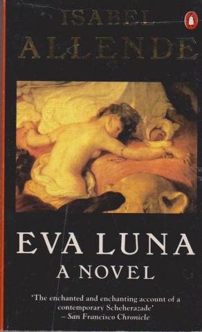 Allende, Isabel: Eva Luna. A novel