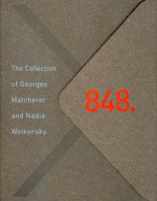 [ ]: 848. The Collection of George Matcheret and Nadia Wolkonsky