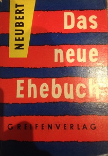 Neubert, R.: Das neue Ehebuch