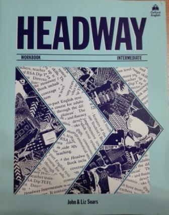 John, And Liz Soars: headway intermediate workbook