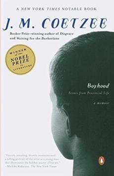 Coetzee, J.M.: Boyhood. Scenes from Provincial Life