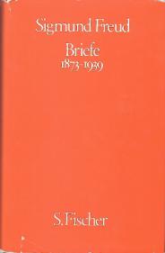 Freud, Sigmund: Briefe. 1873-1939