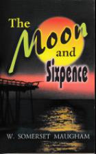 Maugham, W. Somerset; , .: The Moon and Sixpence/   