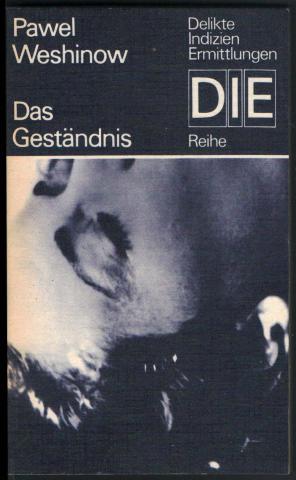 Weshinow, Pawel: Das Gestandnis