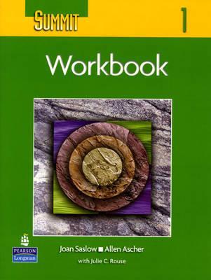 Saslow, Joan; Ascher, Allen: Summit 1, Workbook