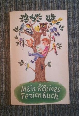 , ..: Mein kleines Ferienbuch/  