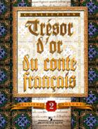 , ..: Tresor d'or du conte francais (     )