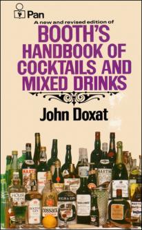 Doxat, John: Booth's Handbook of Cocktails and Mixed Drinks