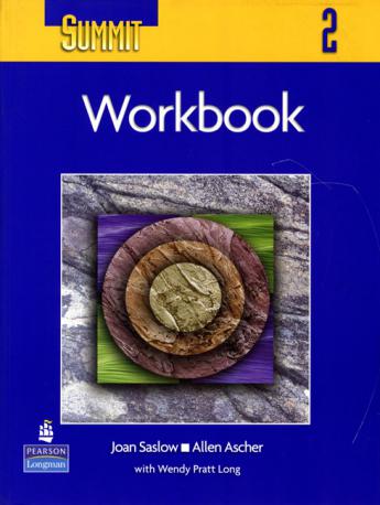 Saslow, Joan; Ascher, Allen: Summit 2, Workbook