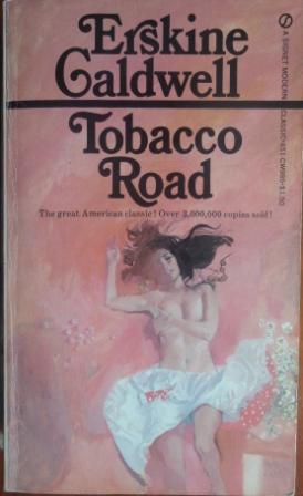 Caldwell, Erskine: Tobacco Road