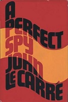 Carre, John Le: A Perfect Spy