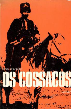 Breheret, Yves: Os Cossacos