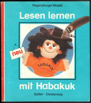 Grimm, Maria; Marchinkowski, Norbert; Marenbach, Dieter  .: Lesen lernen mit Habakuk. Regensburger Modell