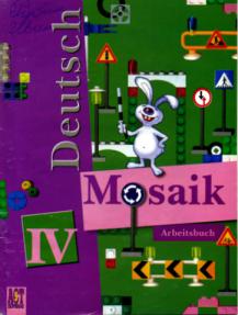 , ..; , ..: Deutsch Mosaik III: Arbeitsbuch /  :       ""  4 