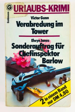 , .; , .: Verabredung im Tower. Sonderauftrag fur Chefinspektor Barlow