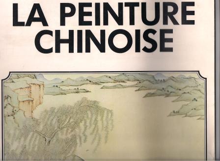 Capon, Edmund: La Peinture Chinoise