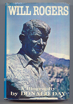 Day, Donald: Will Rogers. A Biography