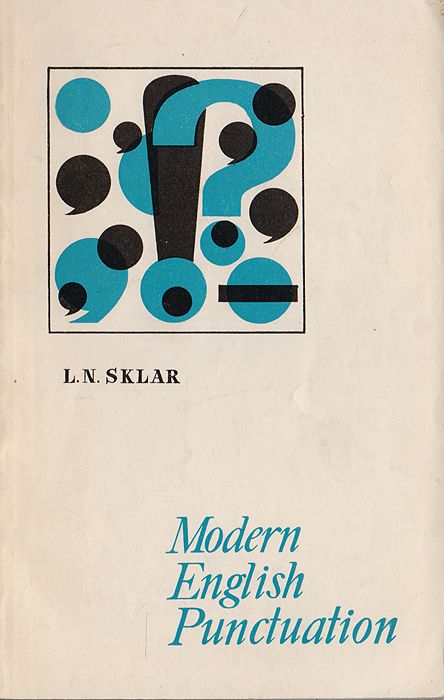 , ..; Sklar, L.N.:     / Modern English Punctuation