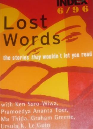 Green, Graham; Le Guin, Ursula K.; Calvino, Italo  .: Lost Words: The Stories They Wouldn't Let You Read (Index on Censorship)