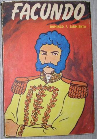 Sarmiento, Domingo F.: FACUNDO