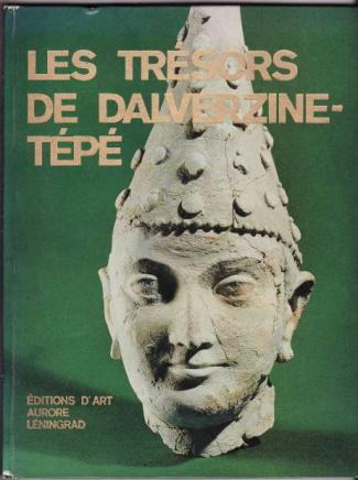 , : Les tresors de Dalverzine tepe