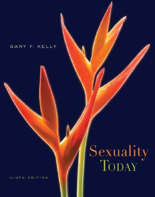 Kelly, Gary F.: Sexuality Today