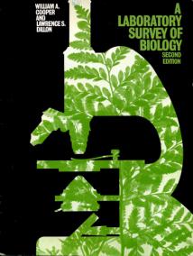 Cooper, William Anderson; Dillon, Lawrence S.: A laboratory survey of biology