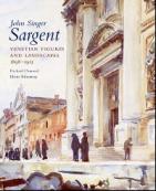 [ ]: John Singer Sargent Vol. 6: venetian figures and landscapes, 1898-1913