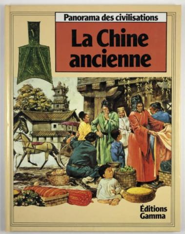 , : La Chine Ancienne ( )