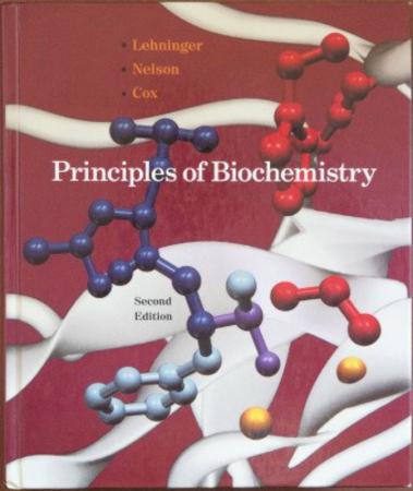 Lehninger, Albert L.; Nelson, David L.; Cox, Michael M.: Principles of biochemistry