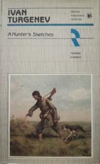 Turgenev, Ivan; , ..: A Hunter's Sketches/  