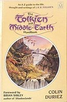 Duriez, Colin: The Tolkien and Middle-Earth Handbook: An A-Z Guide to the Life, Thoughts and Writing of J.R.R. Tolkien