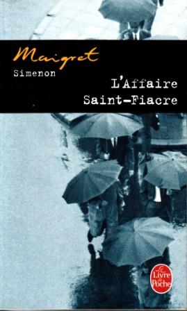 Simenon, Georges: Maigret: L'Affaire Saint Fiacre