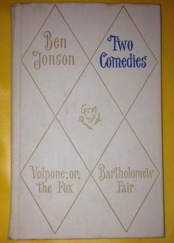Jonson, Ben: Two Comedies (Volpone, or the Fox, Bartholomew Fair)