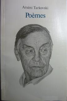 Стихи арсения тарковского. Цикл стихов а. Тарковского.